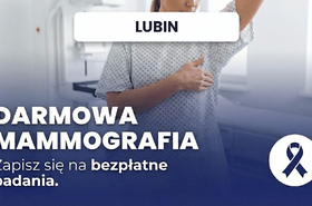 Darmowa mammografia w Lubinie – gdzie i jak skorzystać z bezpłatnego badania