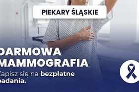 Darmowa mammografia w Piekarach Śląskich - Placówki, przygotowanie i przebieg badania